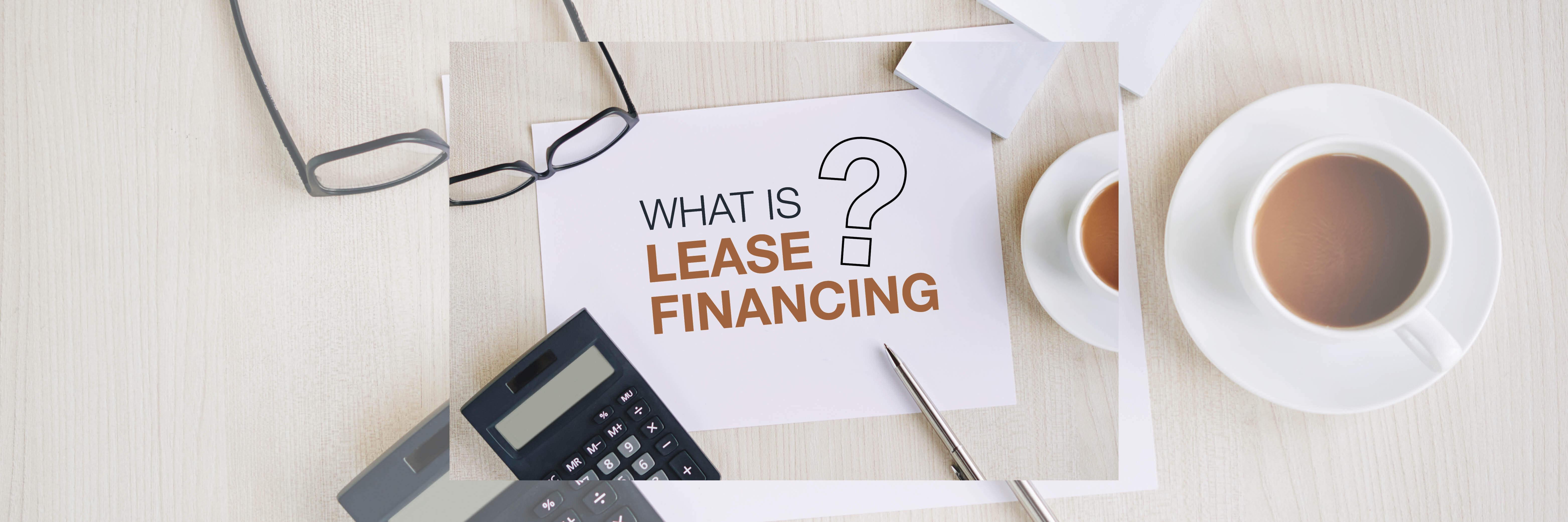 what-is-lease-financing
